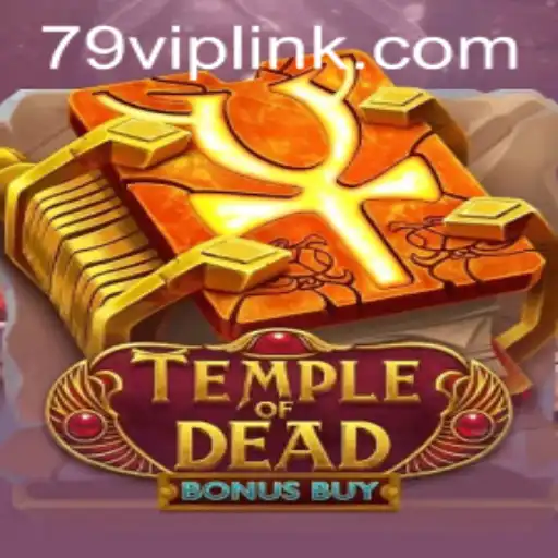 Temple of Dead Bonus Buy: Enter the Adventure with 79 VIP Delights
